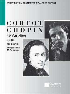 Chopin, Cortot (ed.) - 12 Studies Op. 10